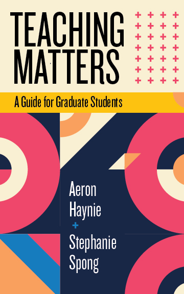 Teaching Matters book cover: pink, blue, orange, and yellow geometric shapes
